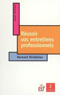 Réussir vos entretiens professionnels