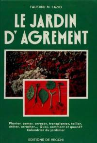 Le Jardin d'agrément