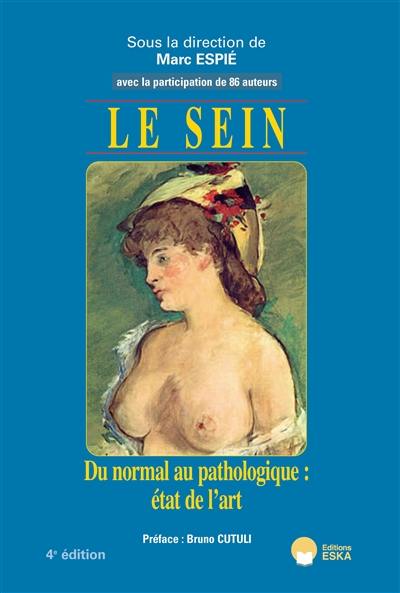 Le sein : du normal au pathologique : état de l'art