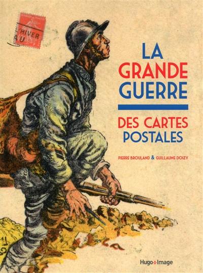 La Grande Guerre des cartes postales