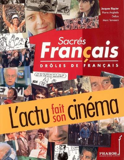 Sacrés Français, drôles de Français