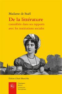 De la littérature considérée dans ses rapports avec les institutions sociales