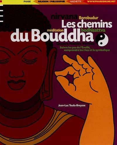 Les chemins du Bouddha