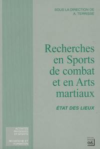 Recherches en sports de combat et en arts martiaux : état des lieux