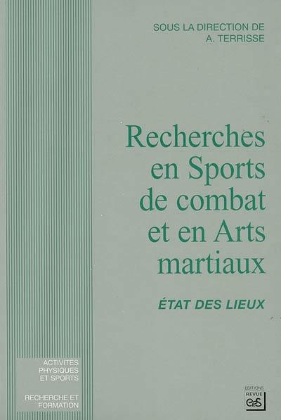 Recherches en sports de combat et en arts martiaux : état des lieux