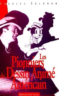 Les pionniers du dessin animé américain