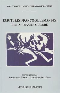 Ecritures franco-allemandes de la Grande Guerre