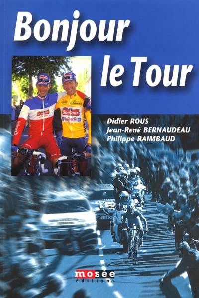 Bonjour le Tour