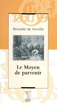 Le moyen de parvenir