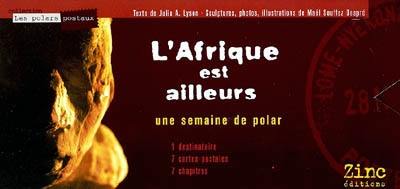 L'Afrique est ailleurs : une semaine de polar