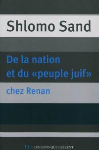 De la nation et du peuple juif chez Renan