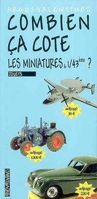 Combien ça cote, les miniatures et 1/43e ?