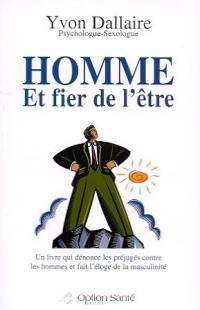 Homme et fier de l'être