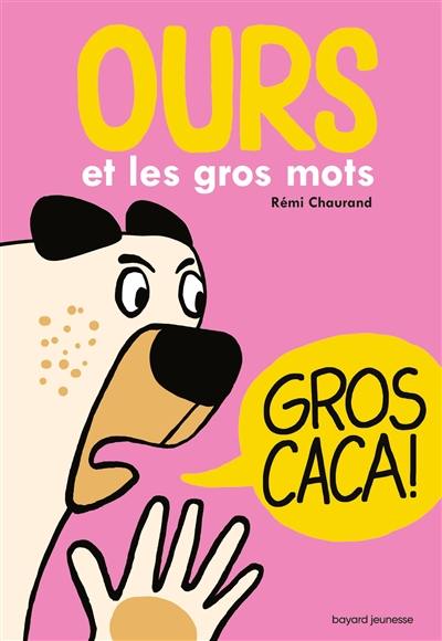 Ours et les gros mots