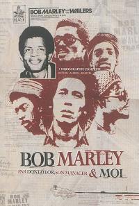 Bob Marley & moi : la véritable histoire, racontée à Mike Henry