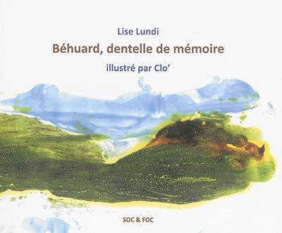 Béhuard, dentelle de mémoire