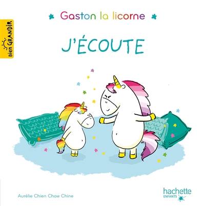 Gaston la licorne. J'écoute