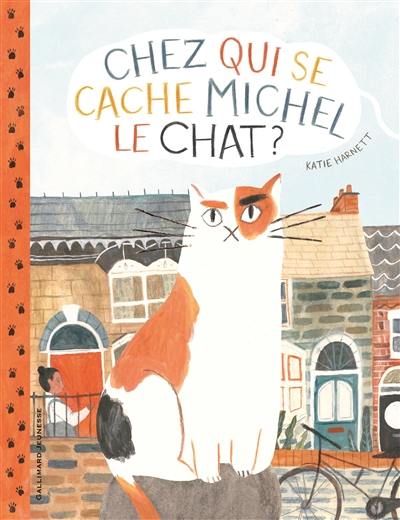 Chez qui se cache Michel le chat ?