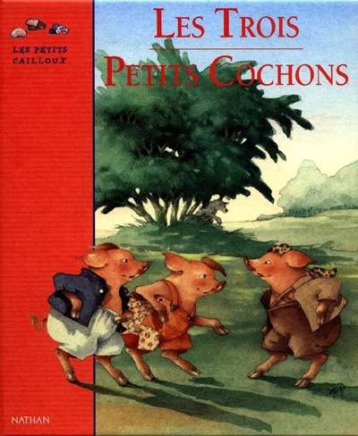 Les trois petits cochons