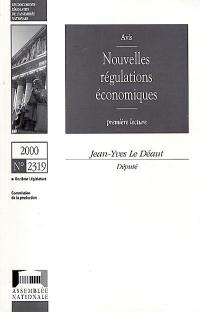 Nouvelles régulations économiques : avis, première lecture