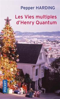 Les vies multiples d'Henry Quantum