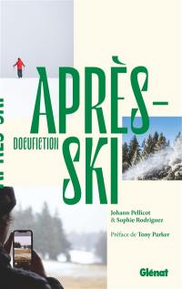 Après-ski : docufiction