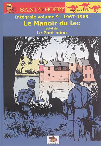 Sandy et Hoppy : intégrale. Vol. 9. 1967-1969