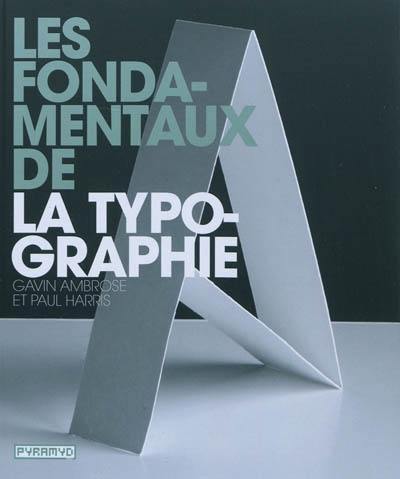 Les fondamentaux de la typographie