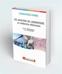 Les analyses de laboratoire en médecine vétérinaire