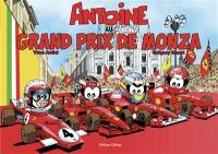 Antoine le pilote. Antoine au Grand Prix de Monza