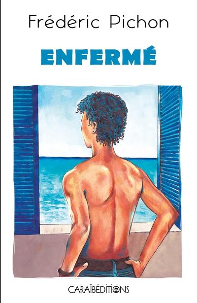 Enfermé