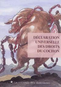 Déclaration universelle des droits du cochon