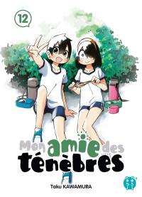 Mon amie des ténèbres. Vol. 12