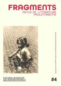 Fragments : revue de littérature prolétarienne, n° 4. François Lebert, ouvrier poète & joyeux prolo