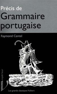 Précis de grammaire portugaise