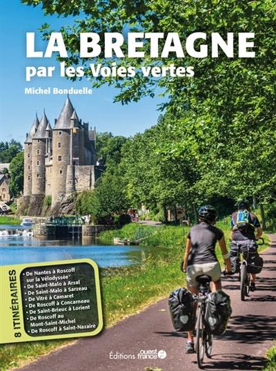 La Bretagne par les voies vertes