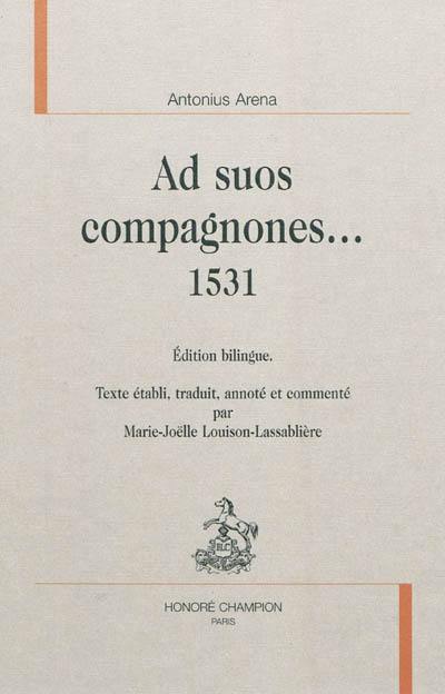 Ad suos compagnones... : 1531