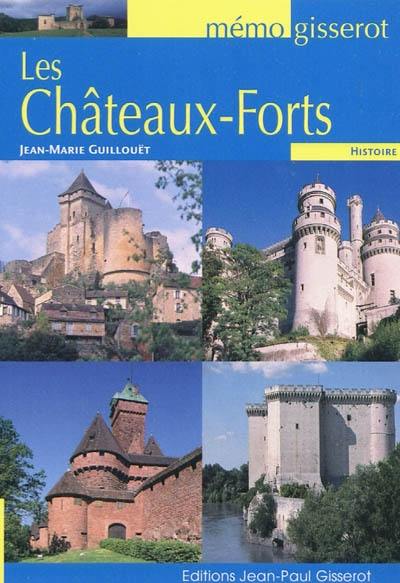 Les châteaux forts