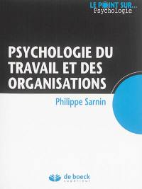 Psychologie du travail et des organisations