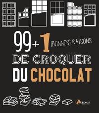 99 + 1 (bonnes) raisons de croquer du chocolat