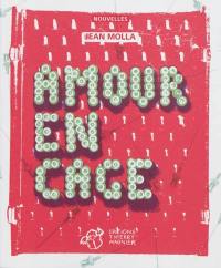 Amour en cage