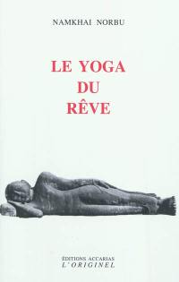 Le yoga du rêve