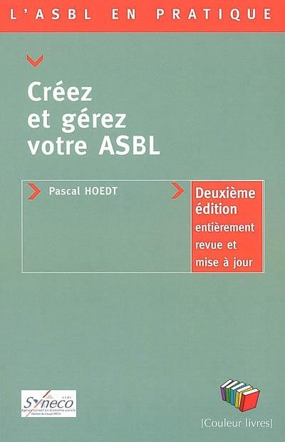 Créez et gérez votre ASBL