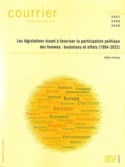 Courrier hebdomadaire, n° 2557-2558-2559. Les législations visant à favoriser la participation politique des femmes : évolutions et effets (1994-2022)