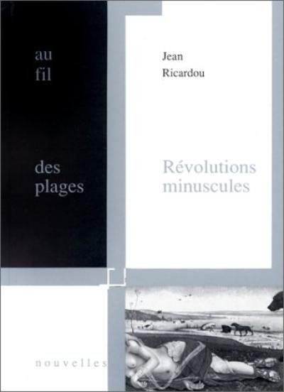 Révolutions minuscules. Révélations minuscules en guise de préface à Jean Paulhan