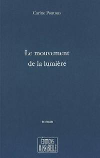 Le mouvement de la lumière