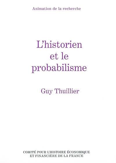 L'historien et le probabilisme