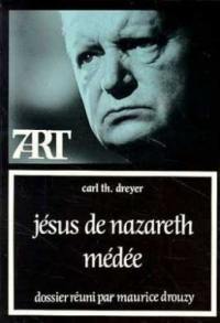 Jésus de Nazareth. Médée