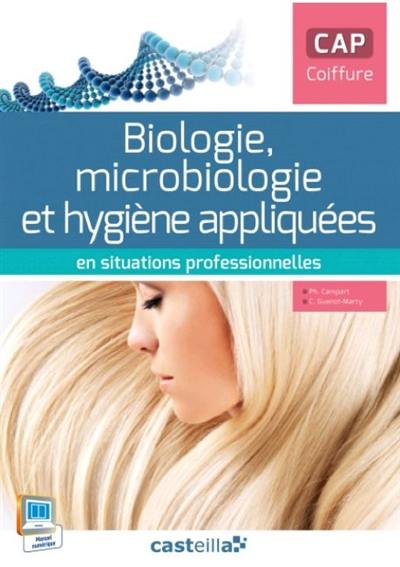 Biologie, microbiologie et hygiène appliquées en situations professionnelles, CAP coiffure