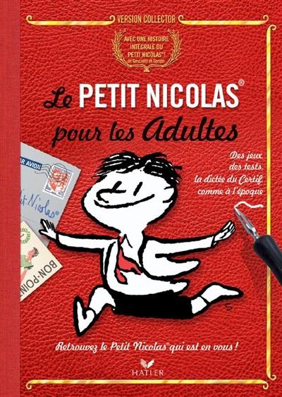 Le petit Nicolas pour les adultes : version collector